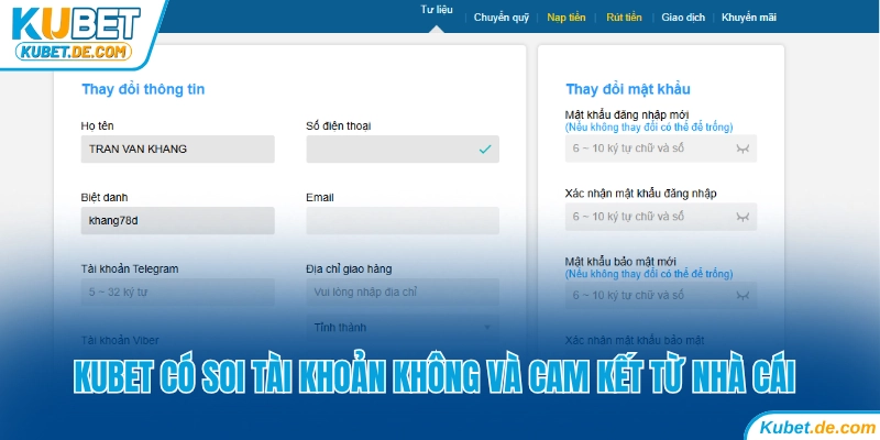 Kubet có soi tài khoản không