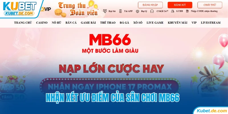 Nhận xét ưu điểm của MB66